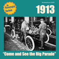 1913: "Come and See the Big Parade" border=