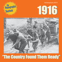 1916: "The Country Found Them Ready"