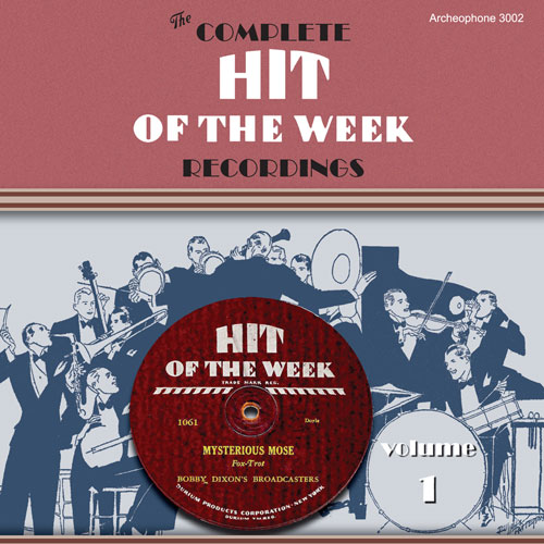 Various Artists: The Complete Hit of the Week Recordings, Volume 1