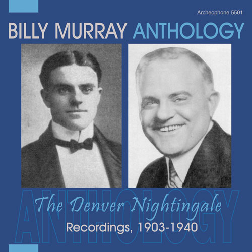 Billy Murray: Anthology: The Denver Nightingale