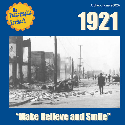 Various Artists: 1921: "Make Believe and Smile"