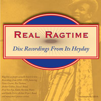 Real Ragtime: Disc Recordings From Its Heyday border=