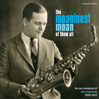 The Moaninest Moan of Them All: The Jazz Saxophone of Loren McMurray, 1920-1922 border=
