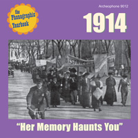 1914: "Her Memory Haunts You" border=