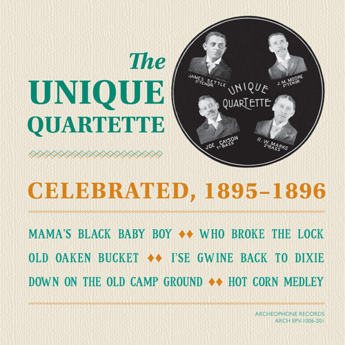 Unique Quartette: Celebrated, 1895-1896
