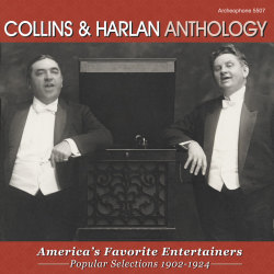 Anthology: America's Favorite Entertainers (Arthur Collins & Byron Harlan)