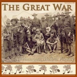The Great War: An American Musical Fantasy (Various Artists)