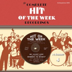 The Complete Hit of the Week Recordings, Volume 4 (Various Artists)